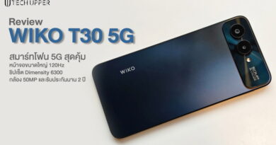 รีวิว WIKO T30 5G สมาร์ทโฟน 5G สุดคุ้ม หน้าจอ 120Hz ชิปเซ็ต Dimensity 6300 กล้อง 50MP รับประกันนาน 2 ปี ในราคา 3,999 บาท