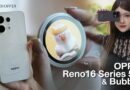 รีวิว OPPO Reno16 5G และ OPPO Reno16 F 5G ดีไซน์ดวงดาวแบบ 3 มิติ สุดล้ำ กล้องมุมกว้างความละเอียดสูง 50MP และสุดยอดอุปกรณ์เสริม OPPO Bubble หน้าจอเสริมและตัวช่วยเซลฟี่ด้วยกล้องหลังสุดว้าว!