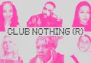 Nothing เปิดตัว Club Nothing ซีรีส์อีเวนต์ Night Life ระดับโลก พร้อมกองทุนสนับสนุนวงการดนตรีอิสระ